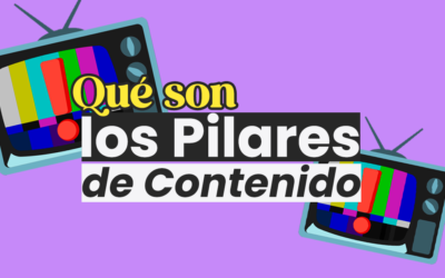 Pilares de Contenido: Construye tu Presencia Digital