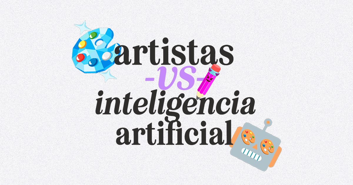 El Futuro de los Artistas y la IA